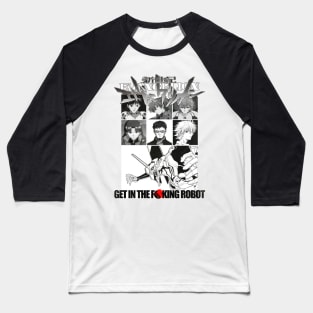 Evangelion - Get in the F* Robot! Baseball T-Shirt